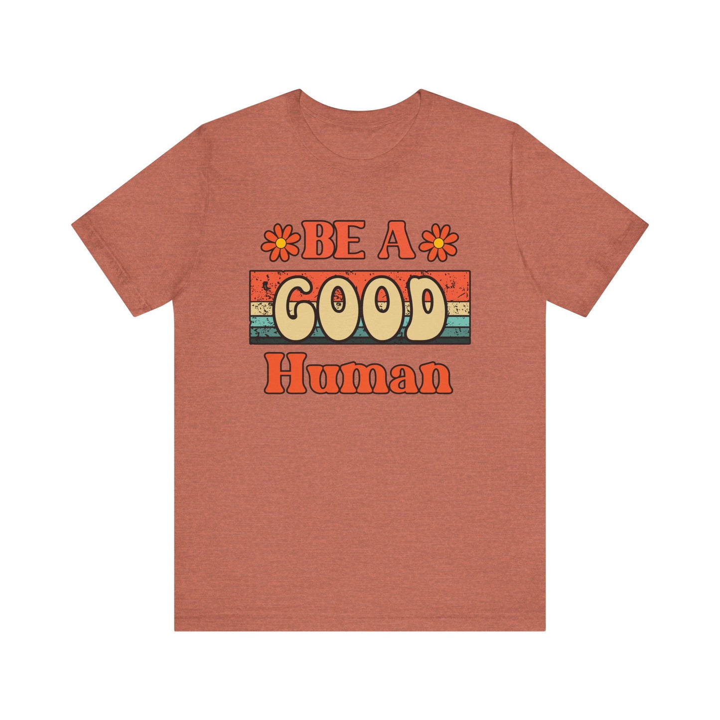 Be A Good Human Retro T-Shirt