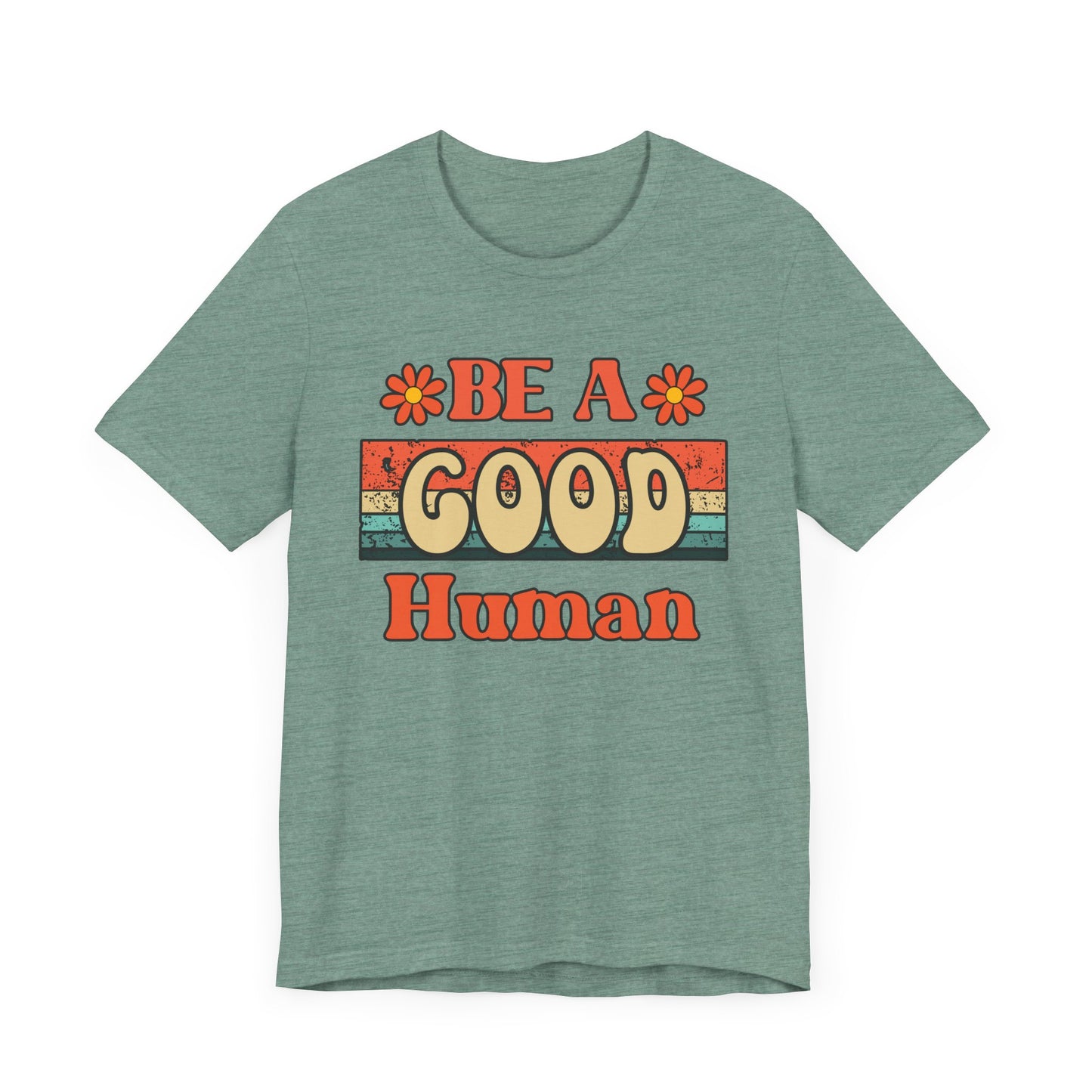 Be A Good Human Retro T-Shirt