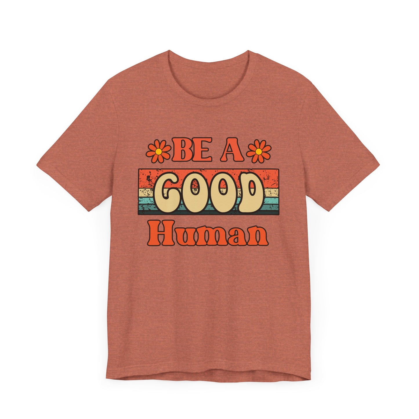 Be A Good Human Retro T-Shirt