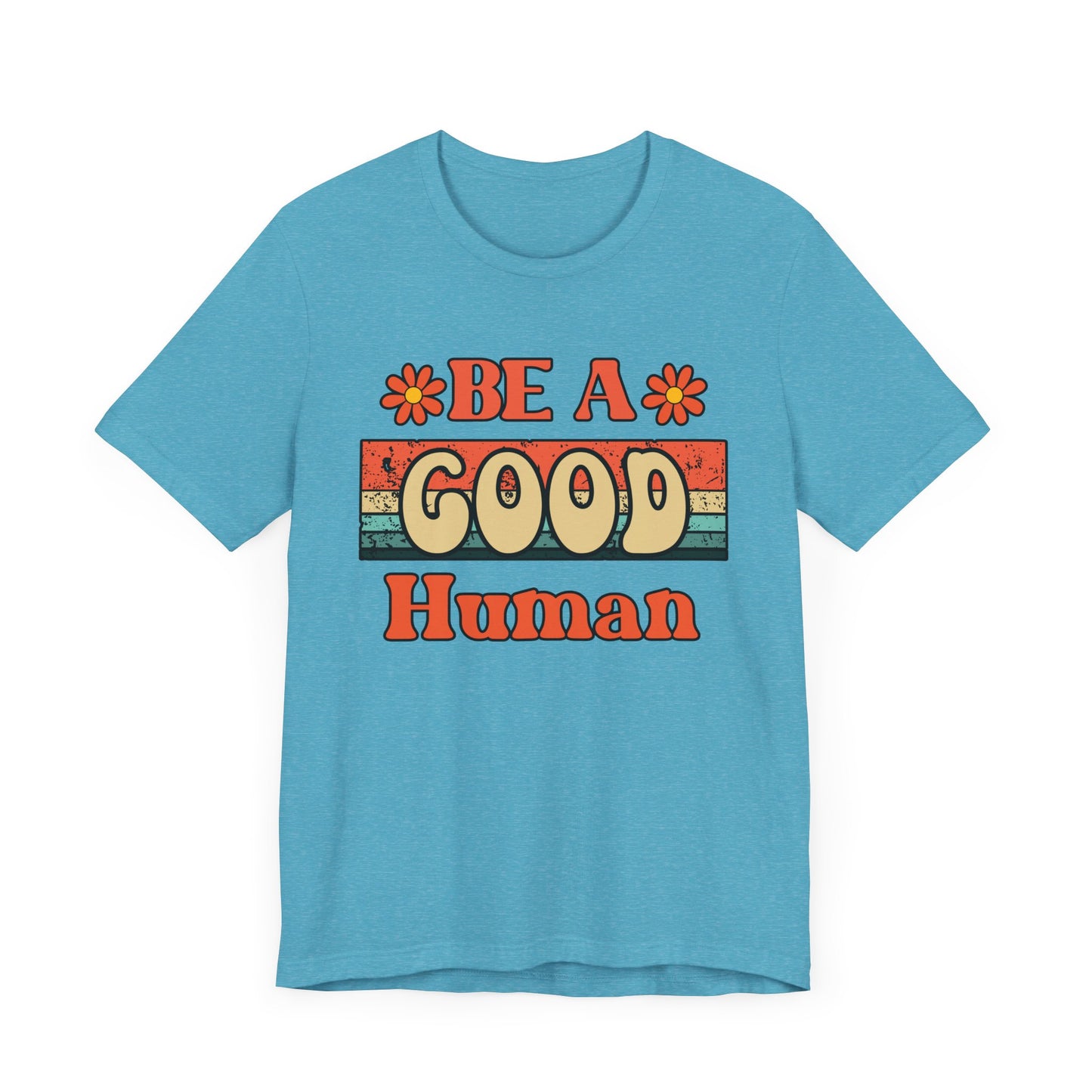 Be A Good Human Retro T-Shirt
