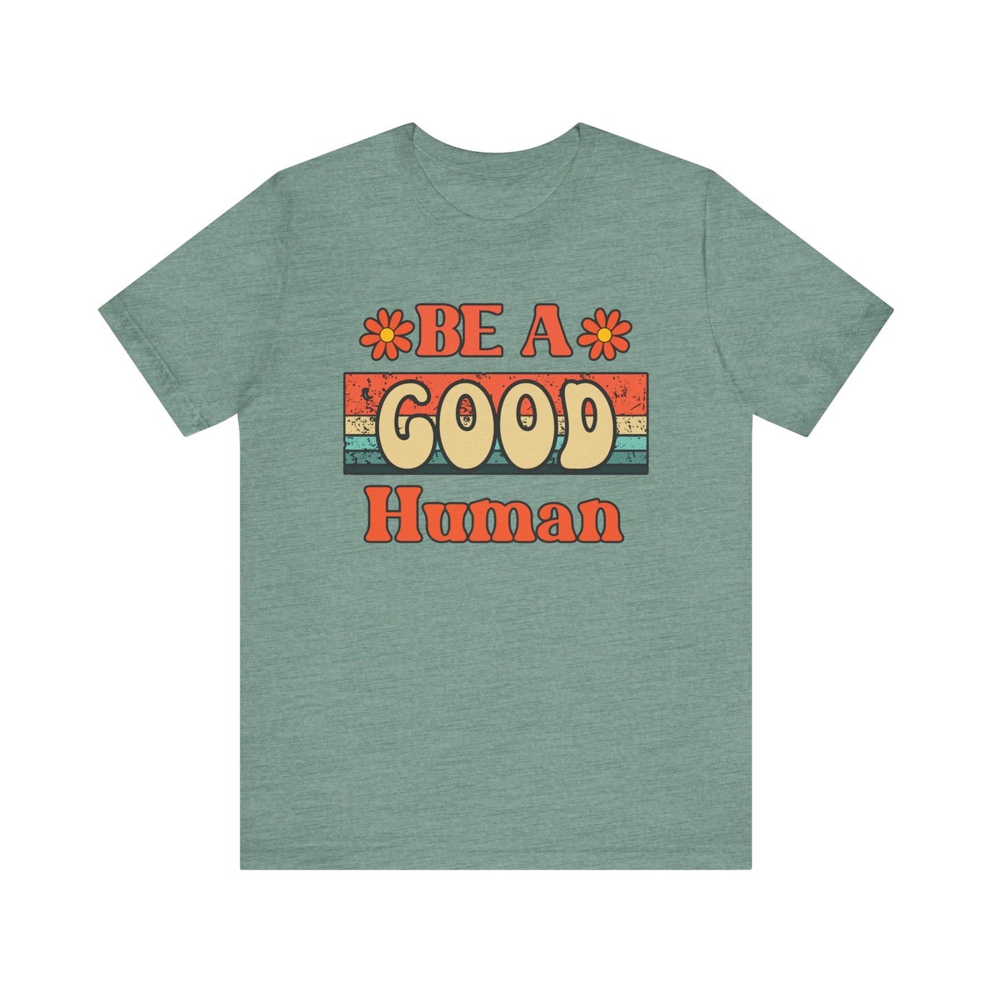 Be A Good Human Retro T-Shirt