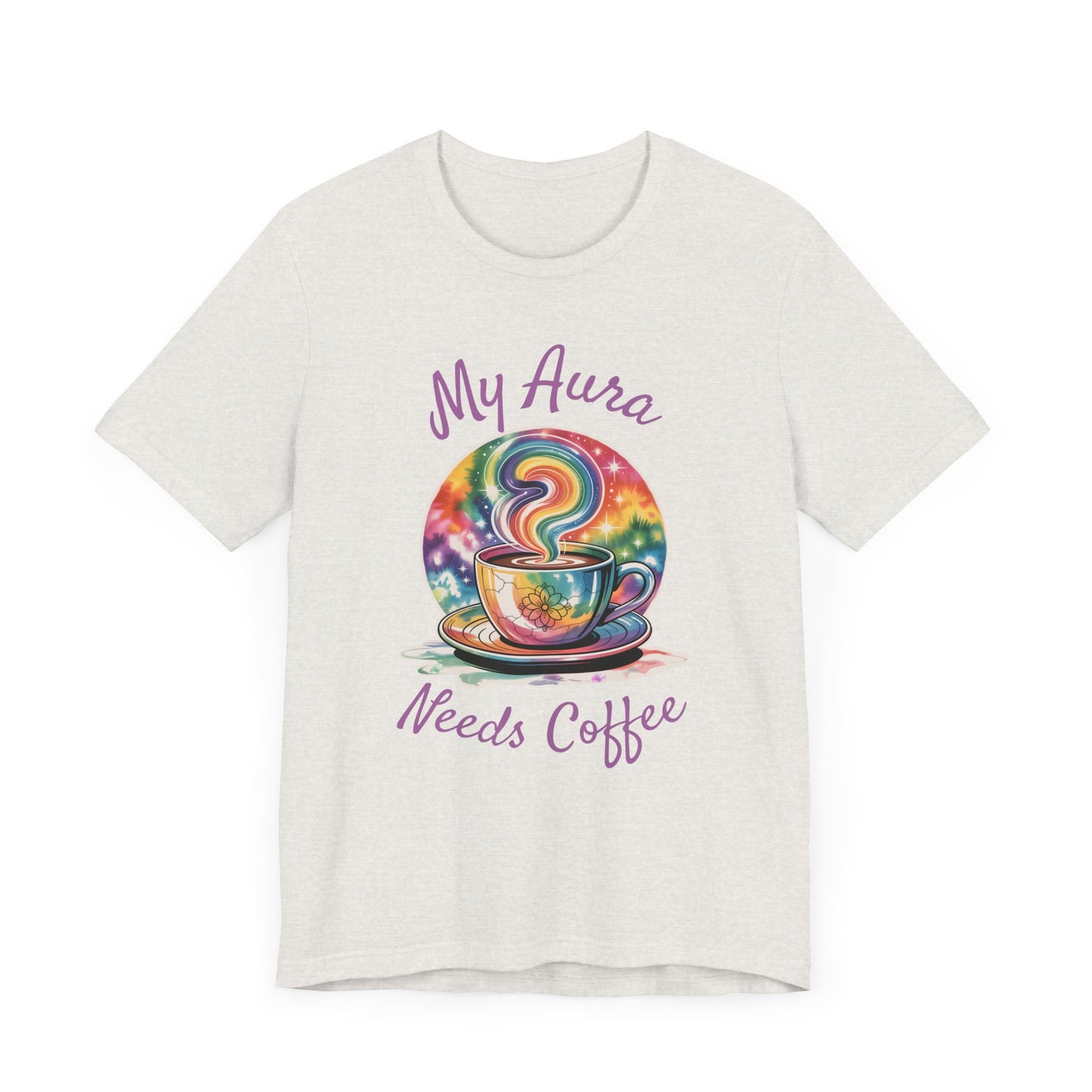 My Aura Needs Coffee Spiritual Coffee Lover Funny T-Shirt