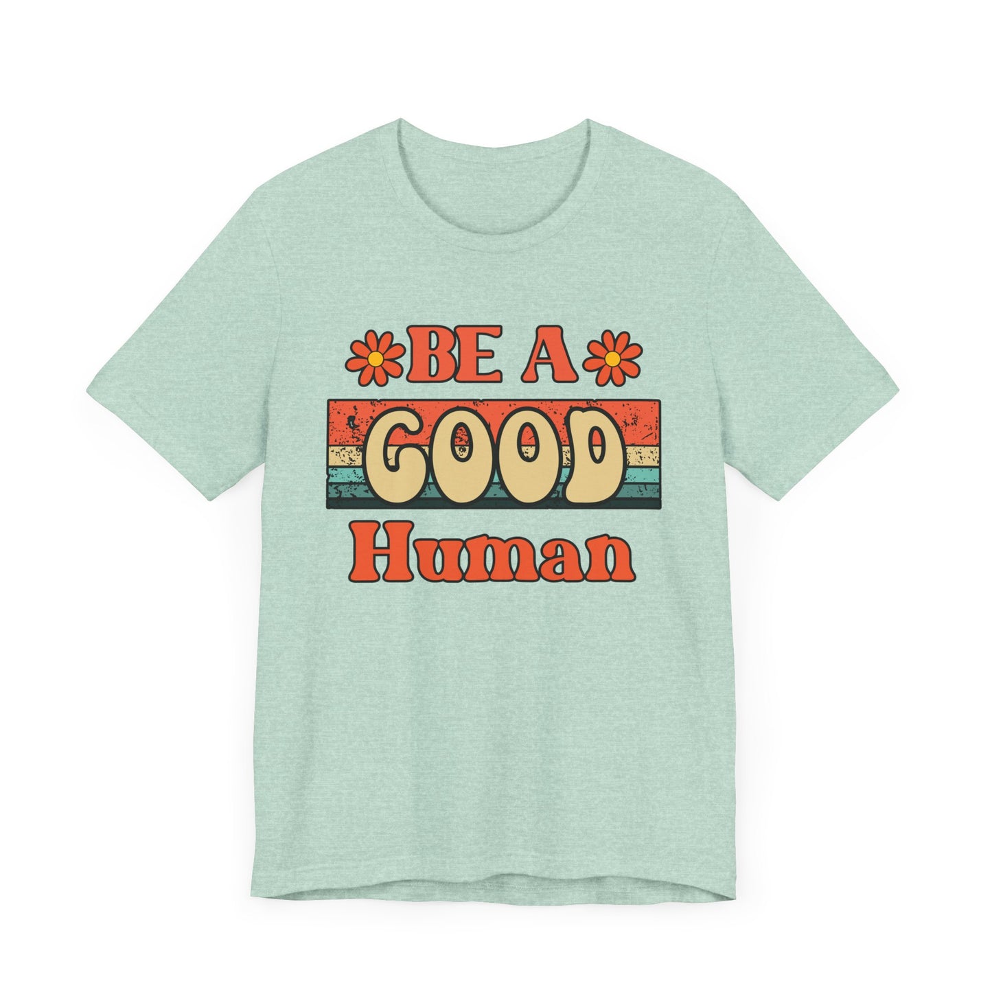 Be A Good Human Retro T-Shirt