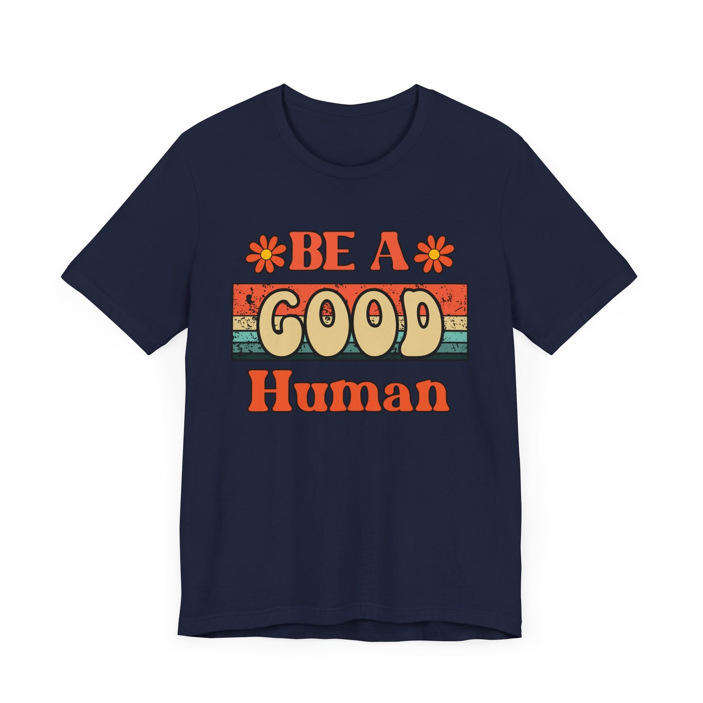 Be A Good Human Retro T-Shirt