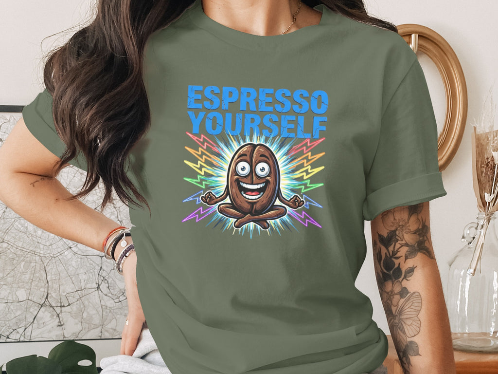 Espresso Yourself Graphic Tee Shirt Casual Fun