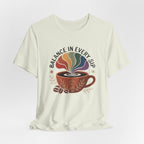 Balance In Every Sip Coffee Illustration Graphic T-Shirt - WrinkledHippie