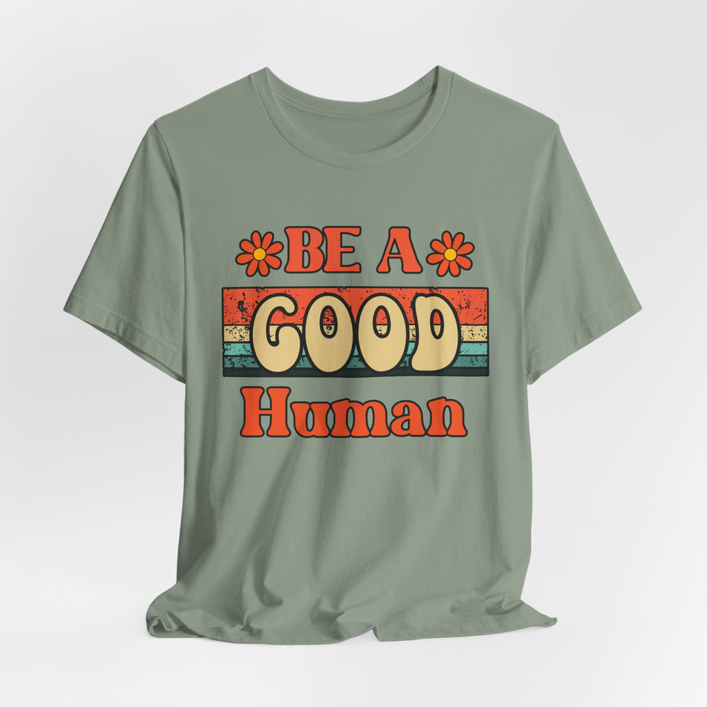 Be A Good Human Retro T-Shirt