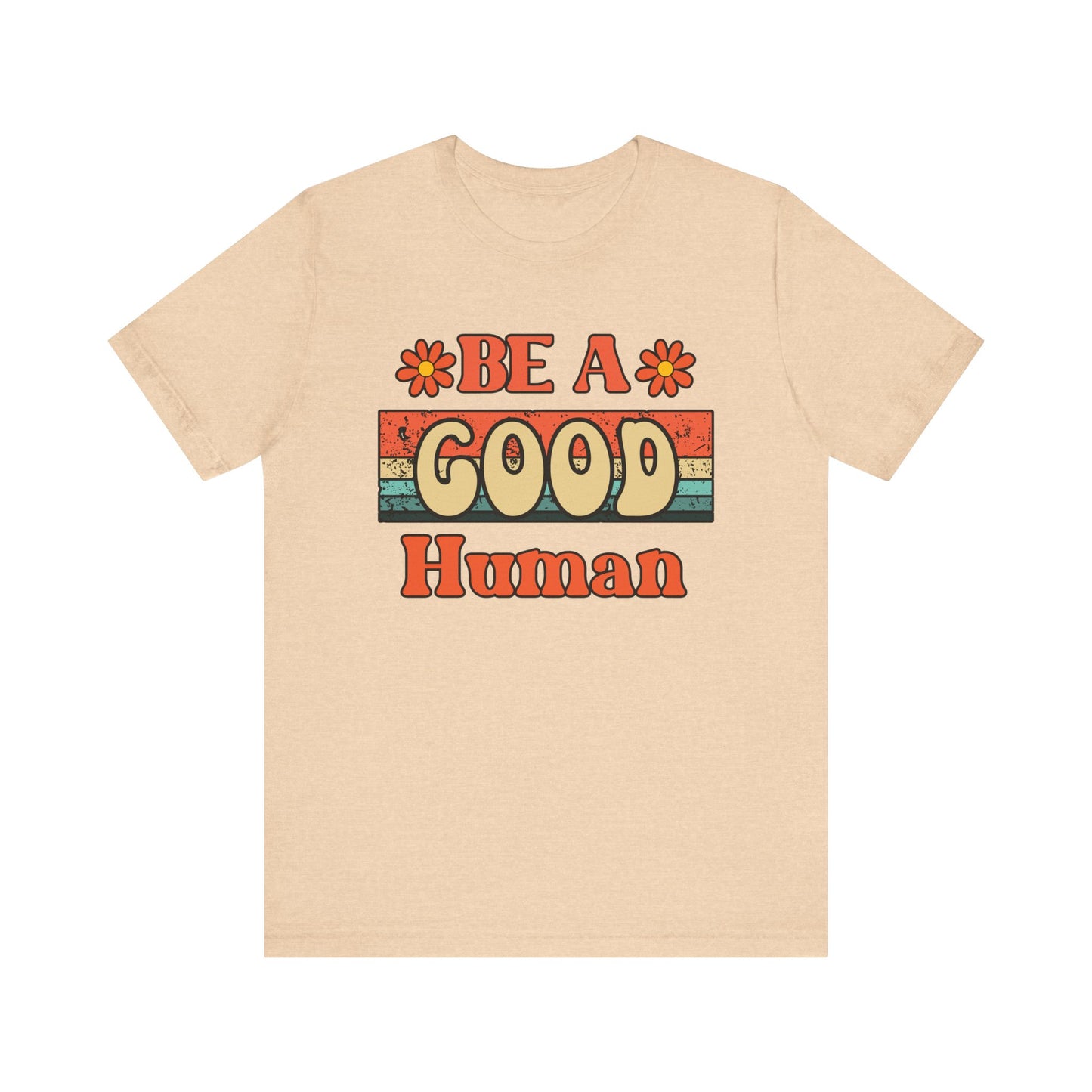 Be A Good Human Retro T-Shirt