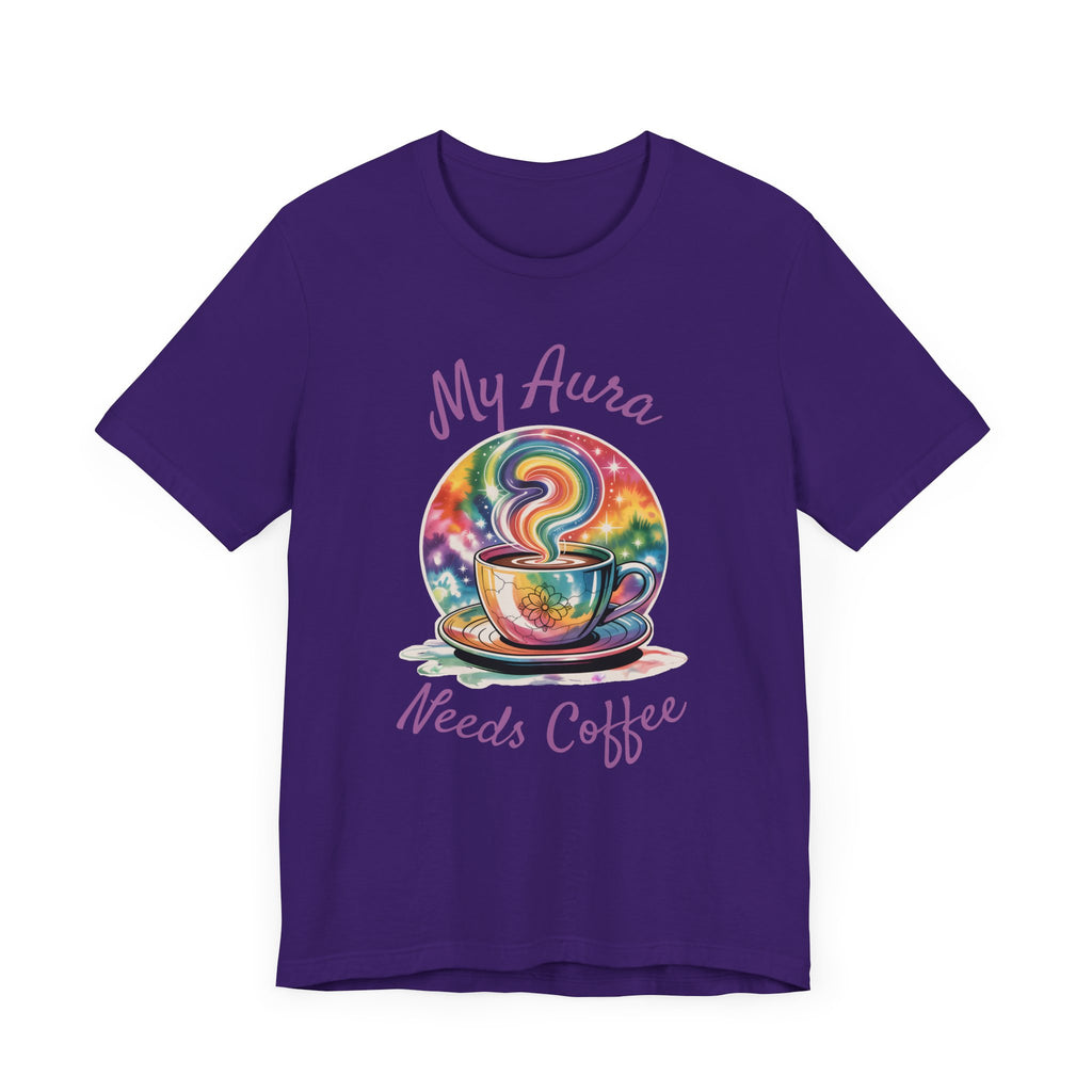 My Aura Needs Coffee Spiritual Coffee Lover Funny T-Shirt - WrinkledHippie