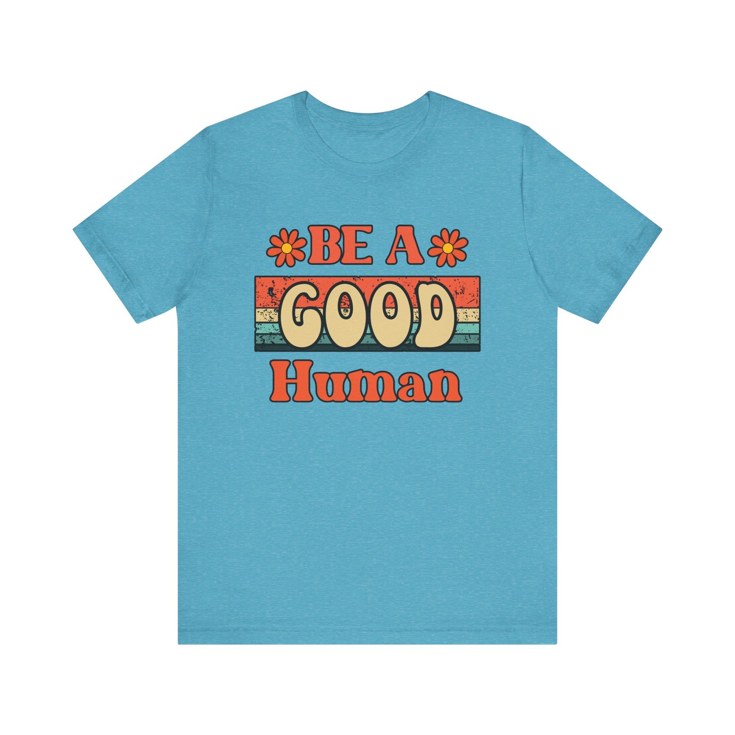 Be A Good Human Retro T-Shirt