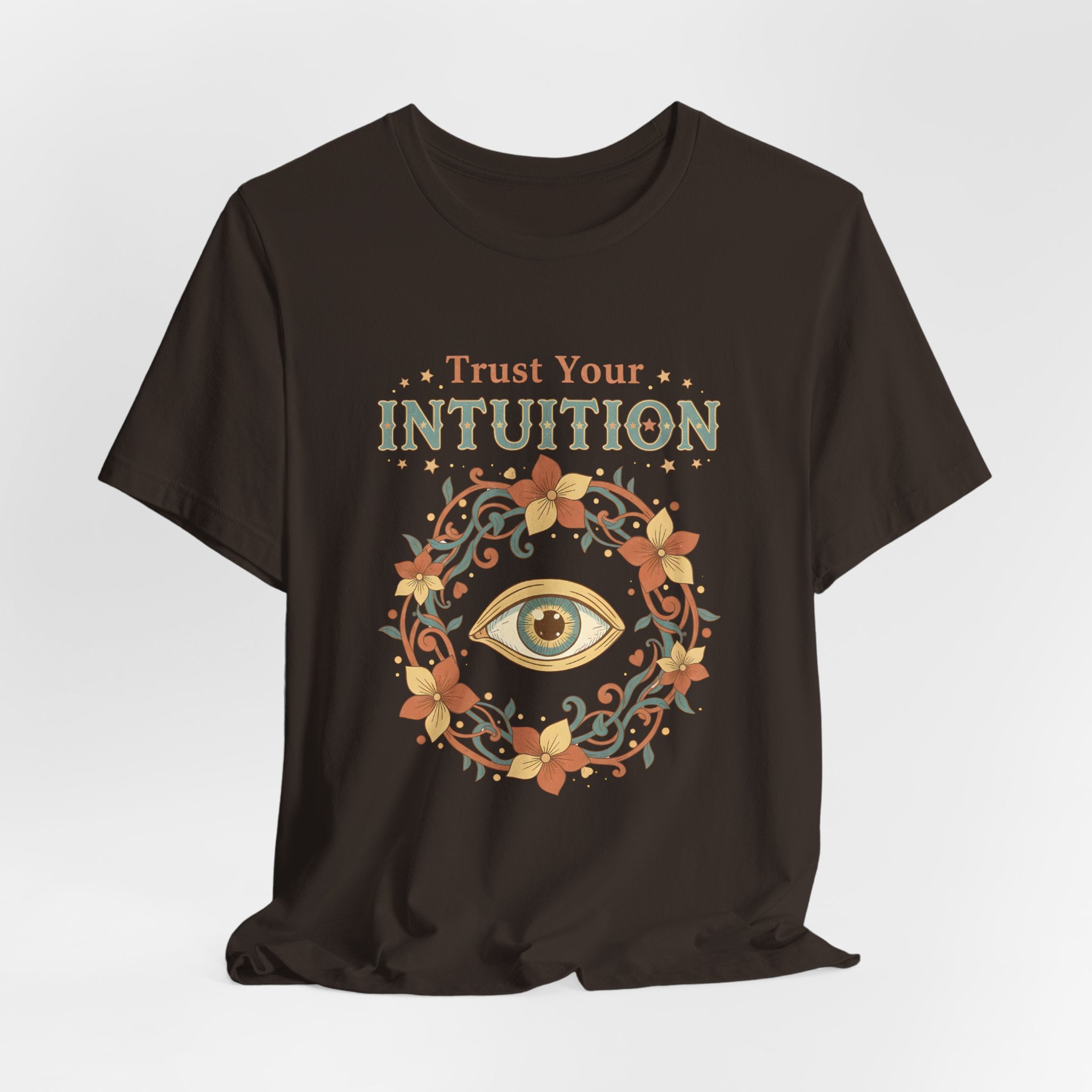 Trust Your Intuition Hippie Tee — Intuitive Boho Graphic T-Shirt