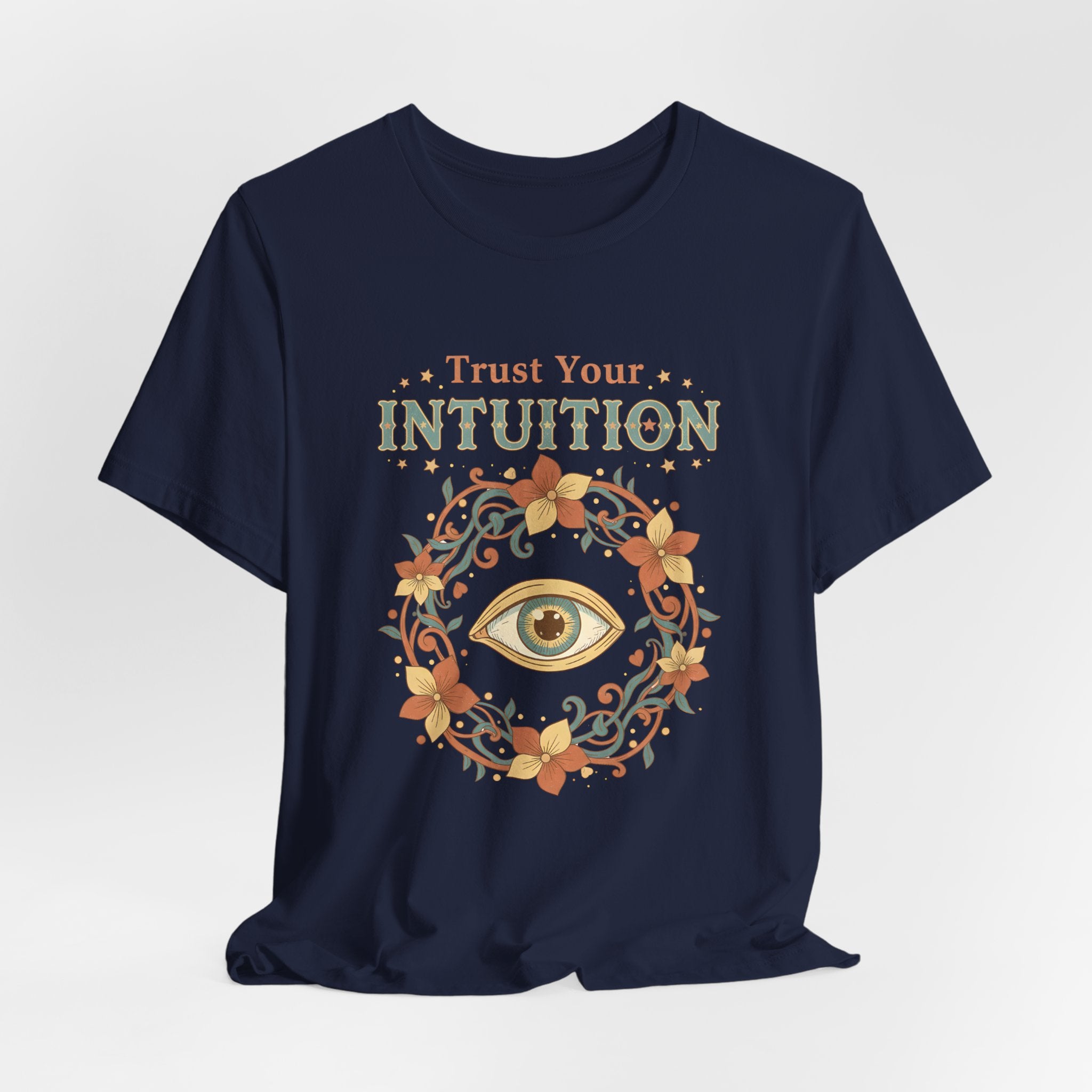 Trust Your Intuition Hippie Tee — Intuitive Boho Graphic T-Shirt