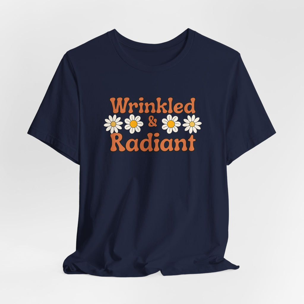 Wrinkled and Radiant Retro Self Love Tee