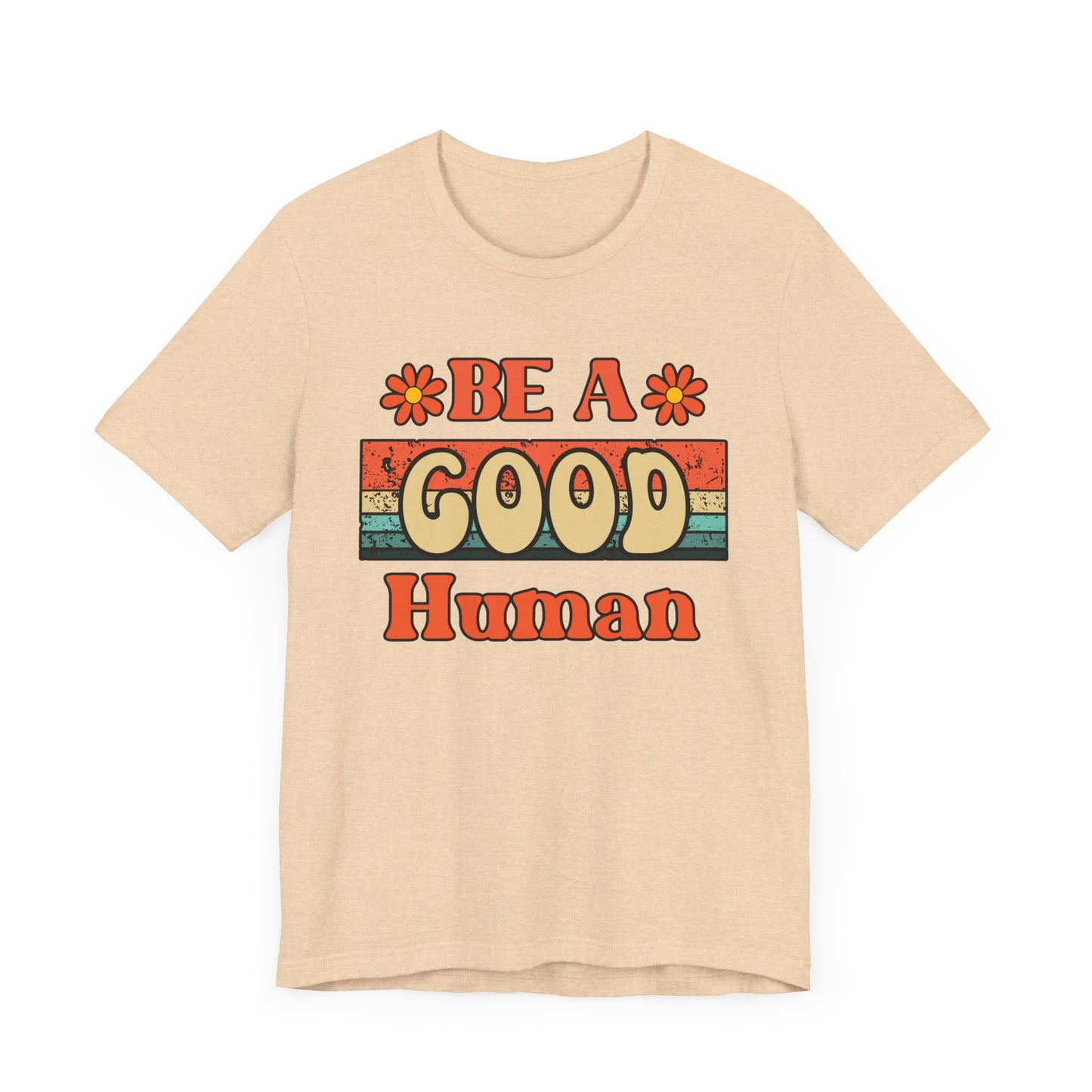 Be A Good Human Retro T-Shirt