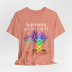 Be The Energy You Want To Attract T-Shirt