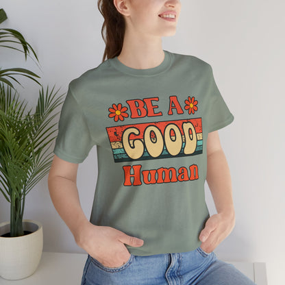 Be A Good Human Retro T-Shirt