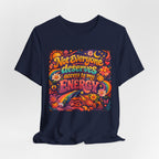 Not Everyone Deserves Access to My Energy Tee — Empowering Graphic T-Shirt - WrinkledHippie