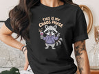 This is My Chaos Phase Raccoon Graphic T-Shirt
