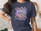 Mindfully Messy Raccoon Graphic Women's T-shirt