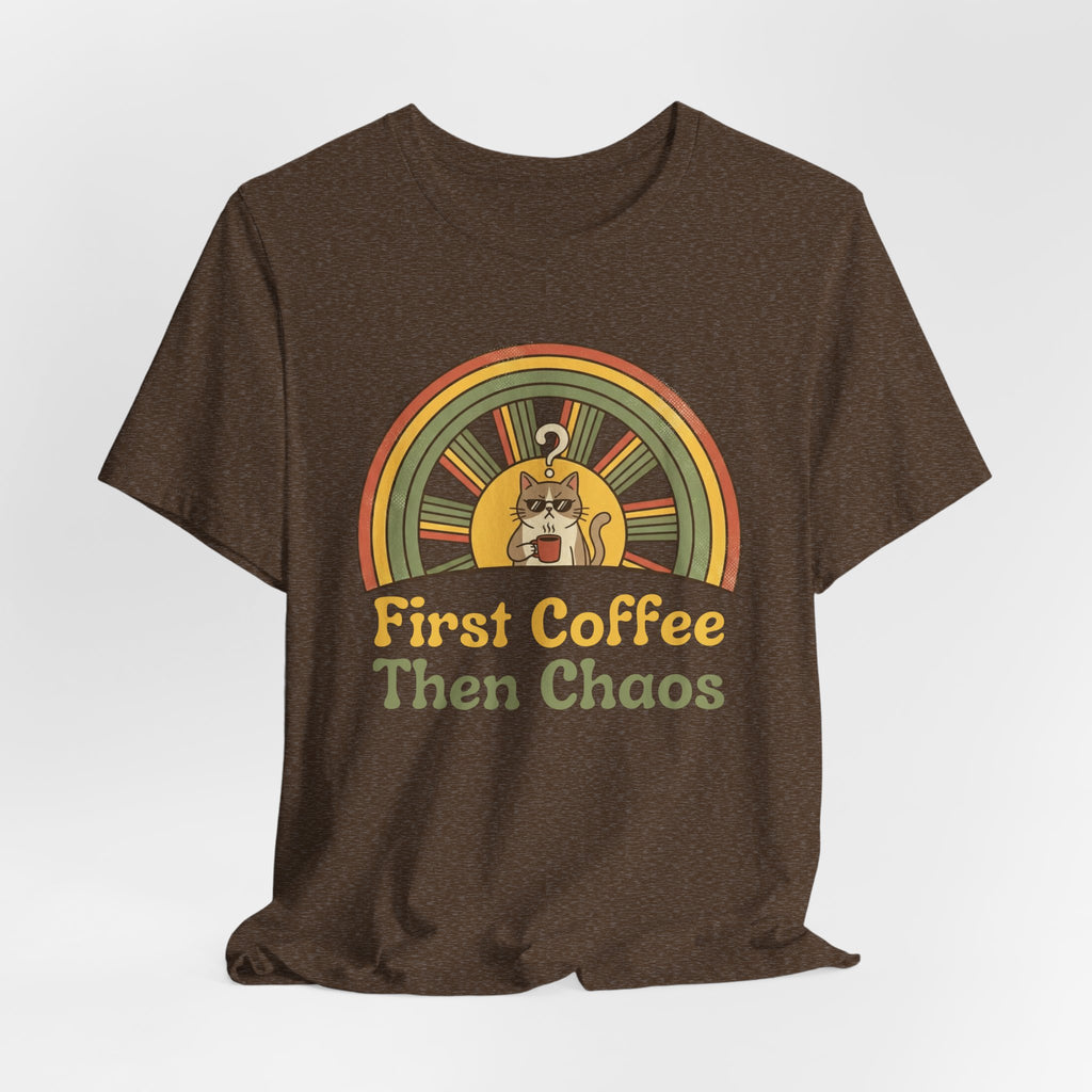 First Coffee Then Chaos Cat Coffee Retro T-Shirt - WrinkledHippie