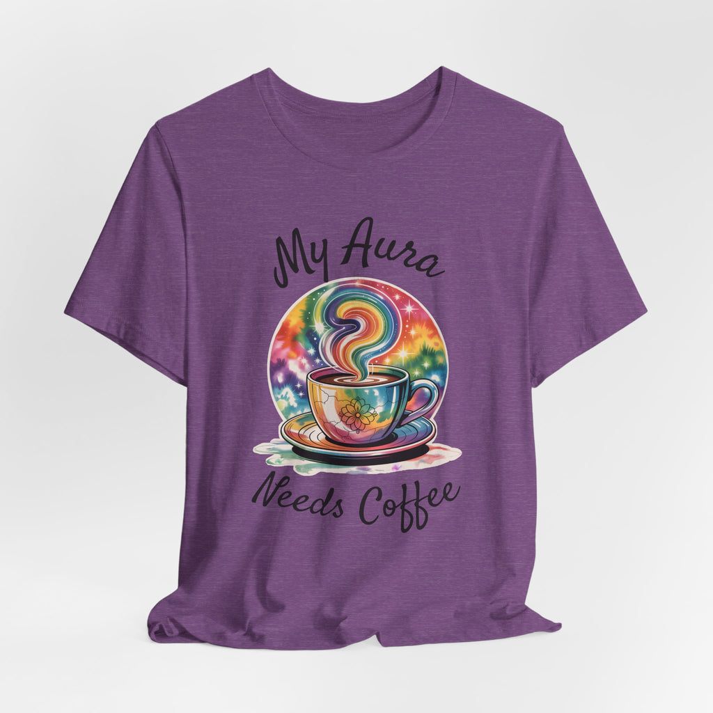 My Aura Needs Coffee Spiritual Coffee Lover T-Shirt