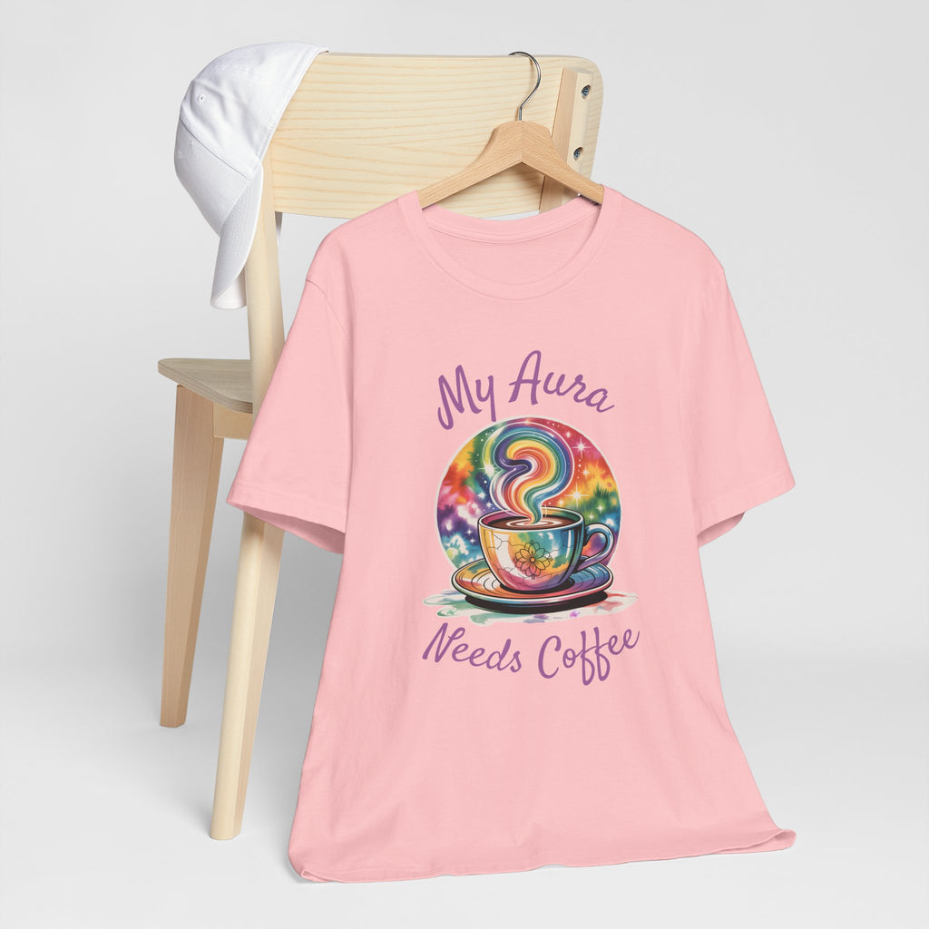 My Aura Needs Coffee Spiritual Coffee Lover Funny T-Shirt - WrinkledHippie