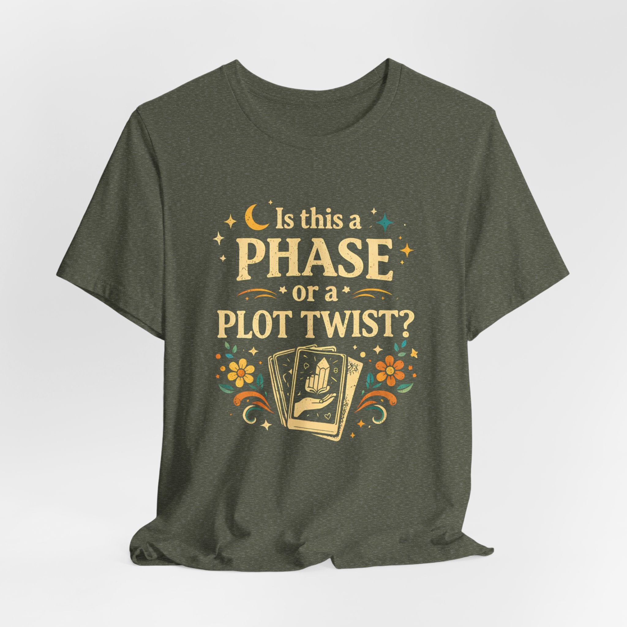 Funny Midlife Plot Twist T-Shirt — “Is This a Phase or a Plot Twist?”