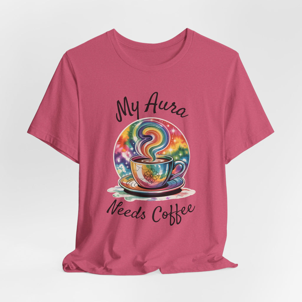 My Aura Needs Coffee Spiritual Coffee Lover T-Shirt