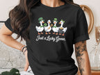 'Just a Lucky Goose St. Patrick's Day Shirt'