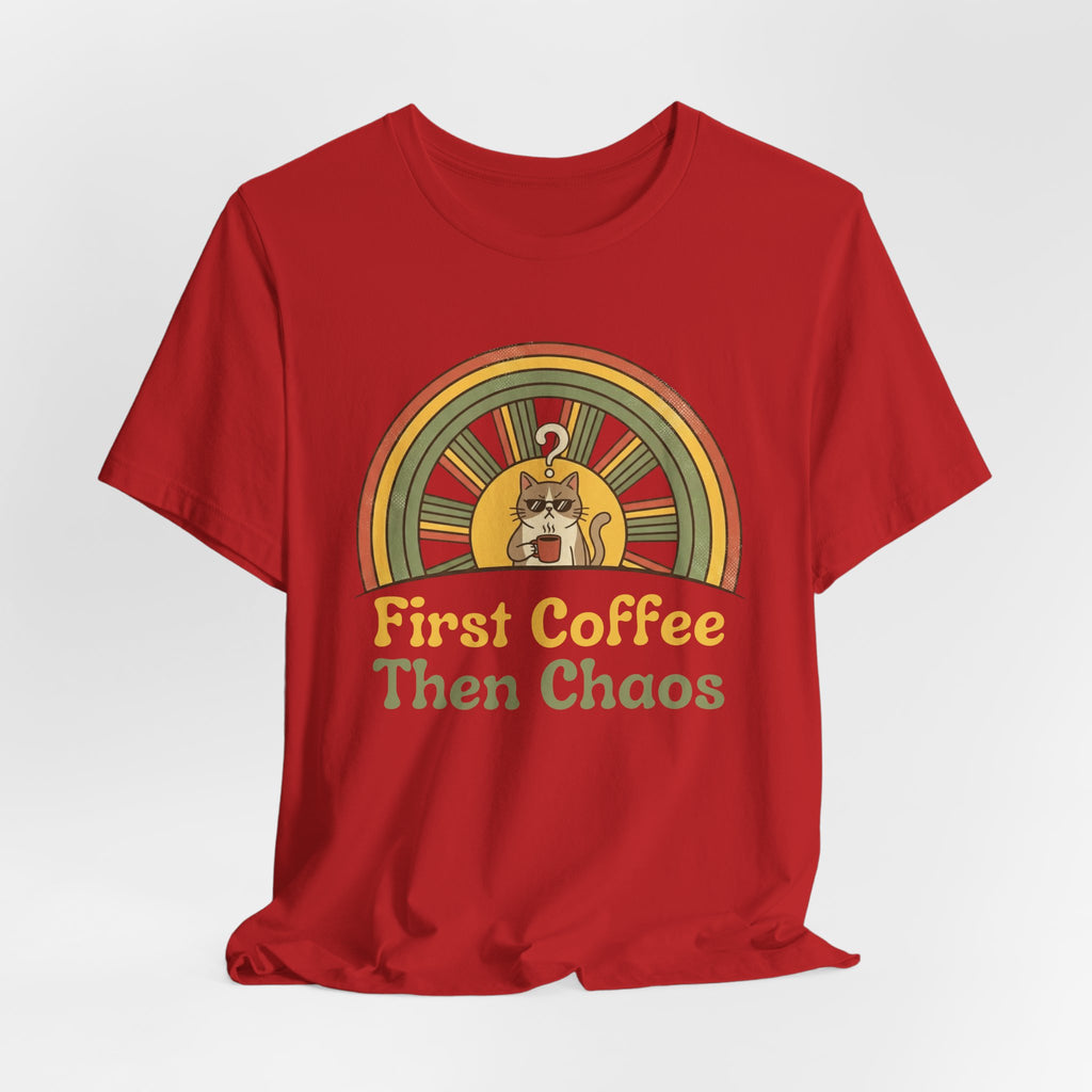 First Coffee Then Chaos Cat Coffee Retro T-Shirt - WrinkledHippie