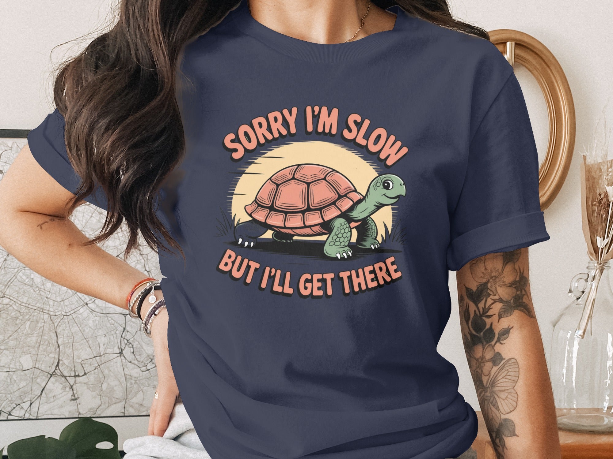Sorry I'm Slow But I'll Get There T-Shirt