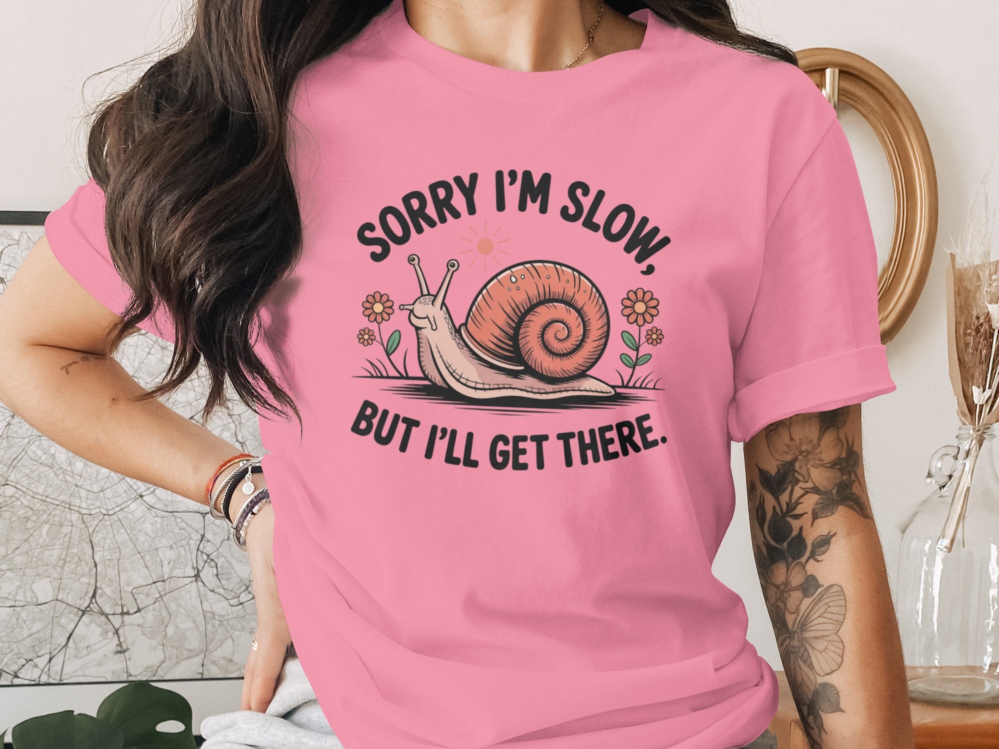 Sorry I'm Slow But I'll Get There Snail Shirt