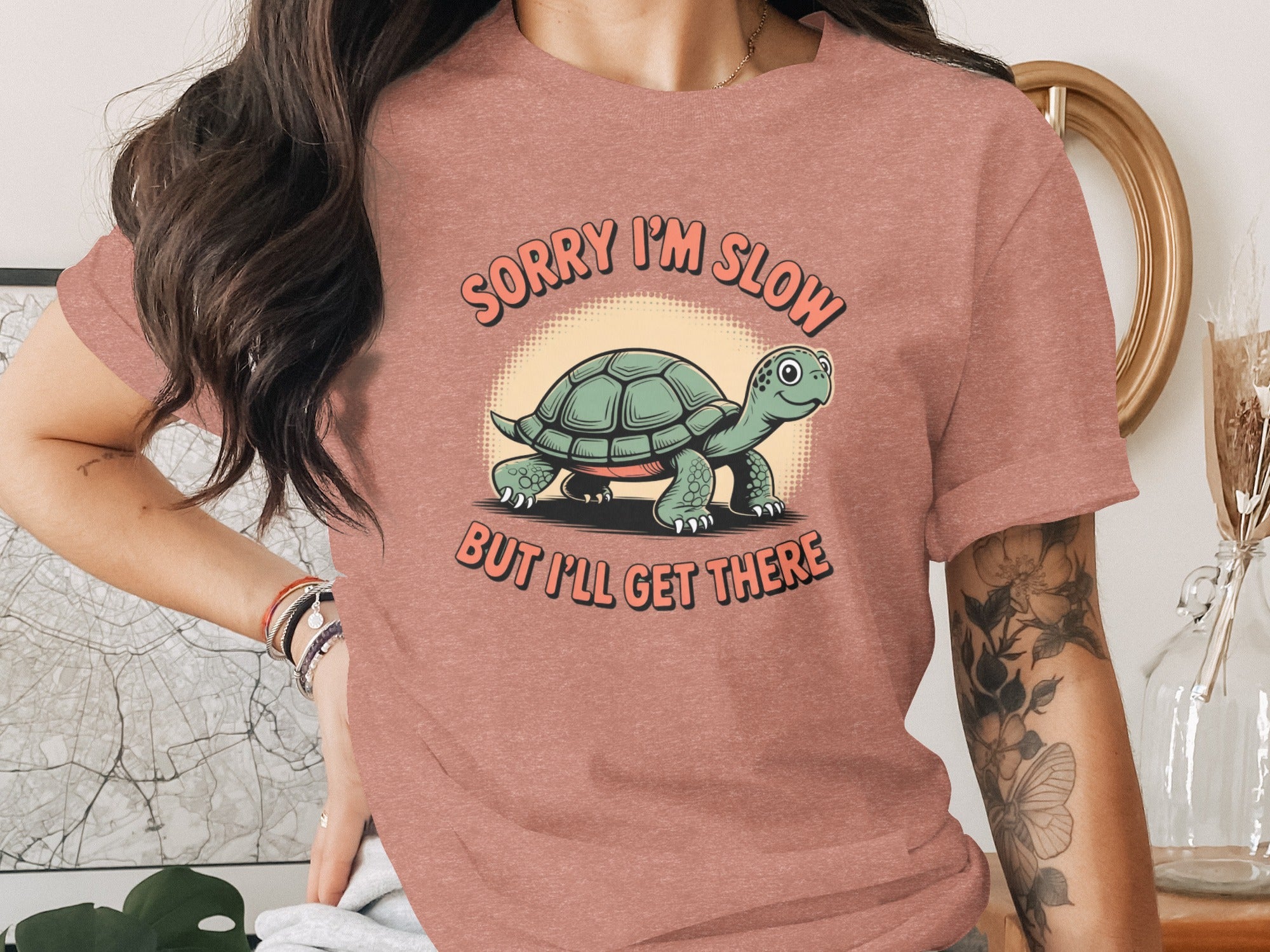 Sorry I'm Slow But I'll Get There Turtle Shirt