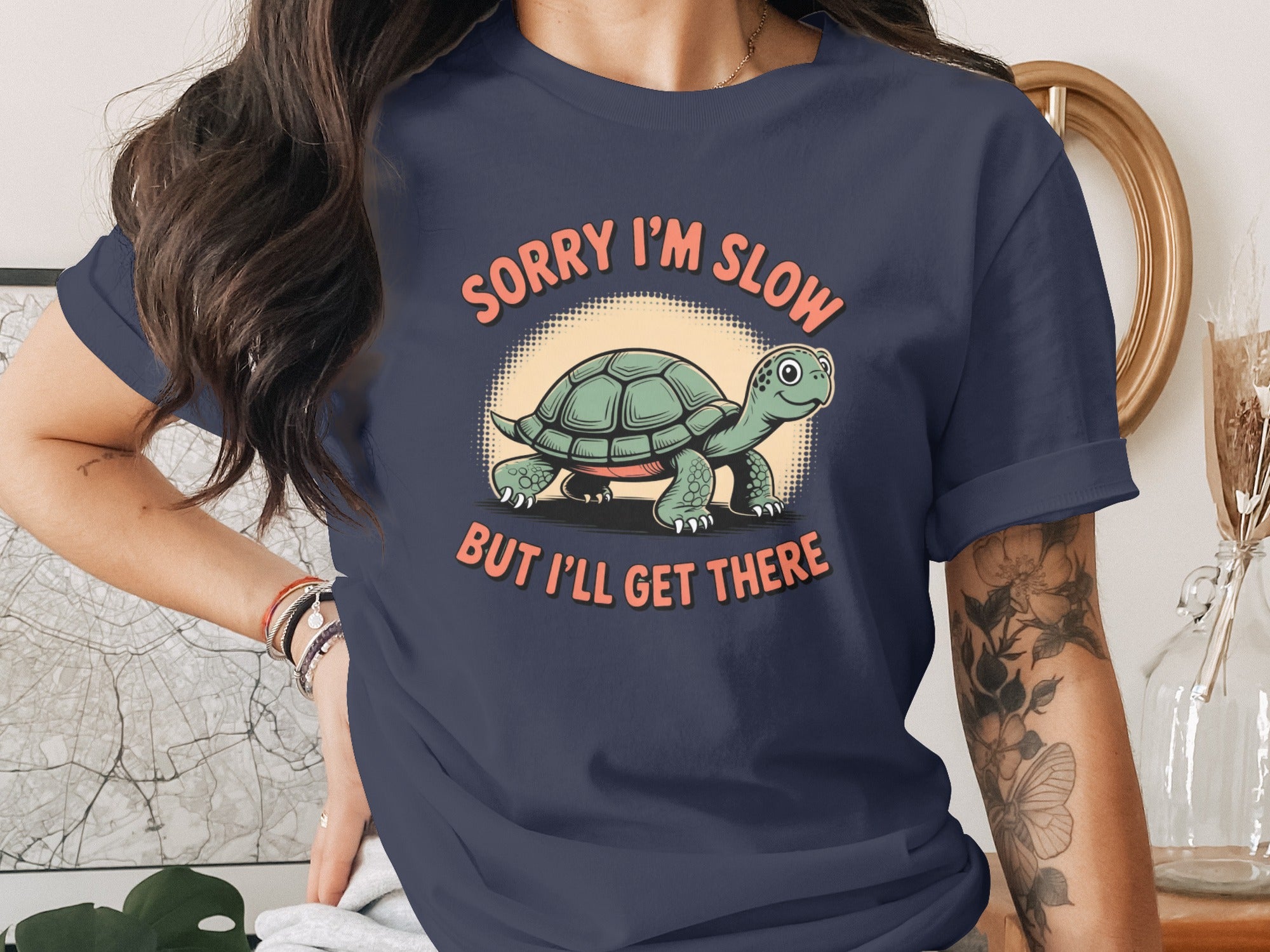 Sorry I'm Slow But I'll Get There T-Shirt